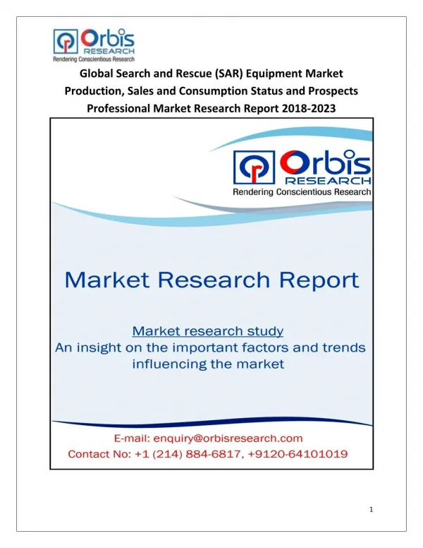 2018-2023 Global and Regional Search and Rescue (SAR) Equipment Industry Production, Sales and Consumption Status and Pr