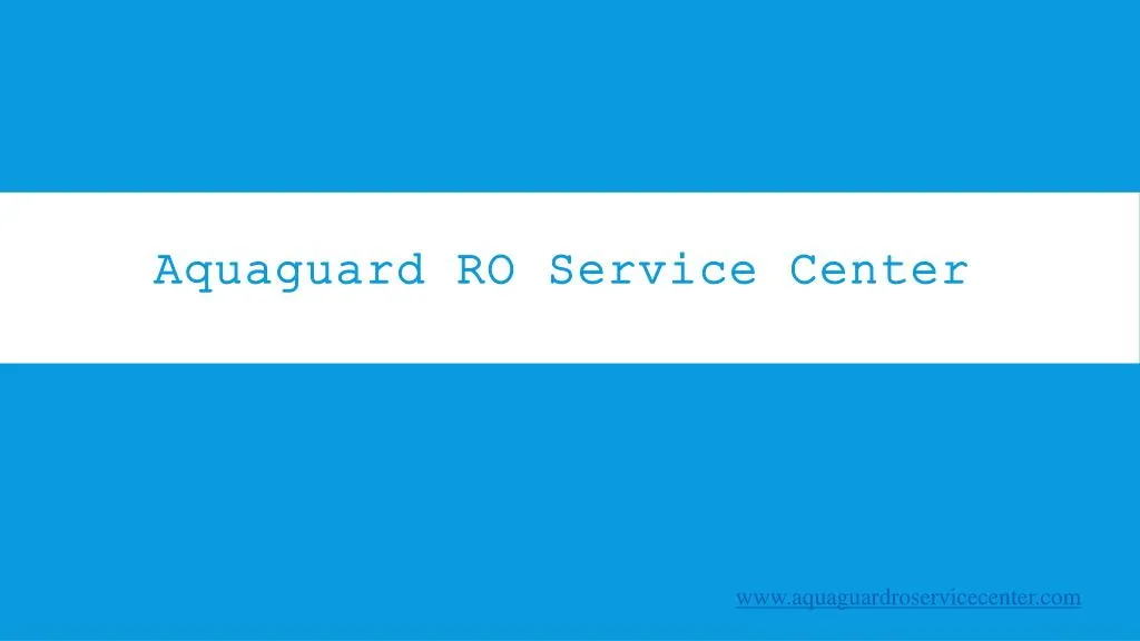 aquaguard ro service center