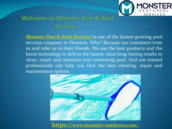 Monster Outdoors - Pool Cleaning Services Company in Houston,TX