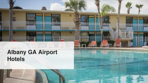 Stay At The Best Albany GA Airport Hotels