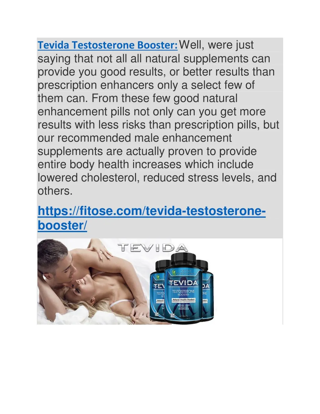 tevida testosterone booster well were just saying