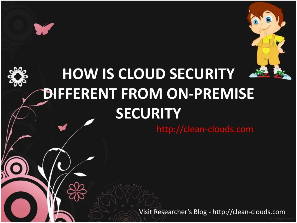 how is cloud security different from on premise security