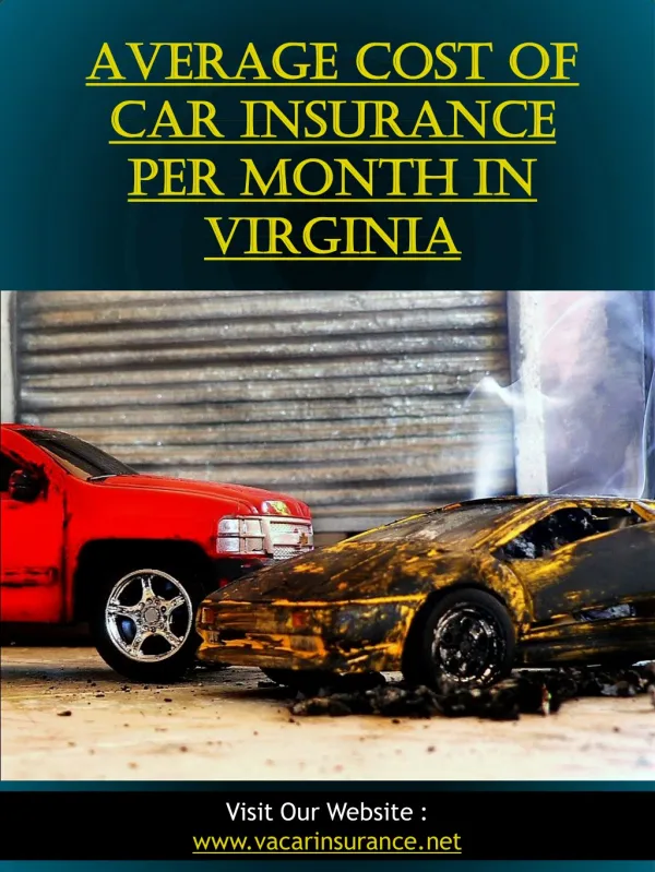 Average Cost Of Car Insurance Per Month In Virginia