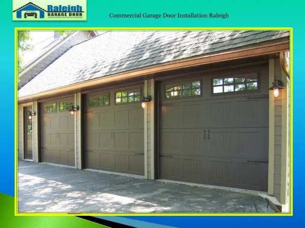 Commercial Garage Door Installation Raleigh