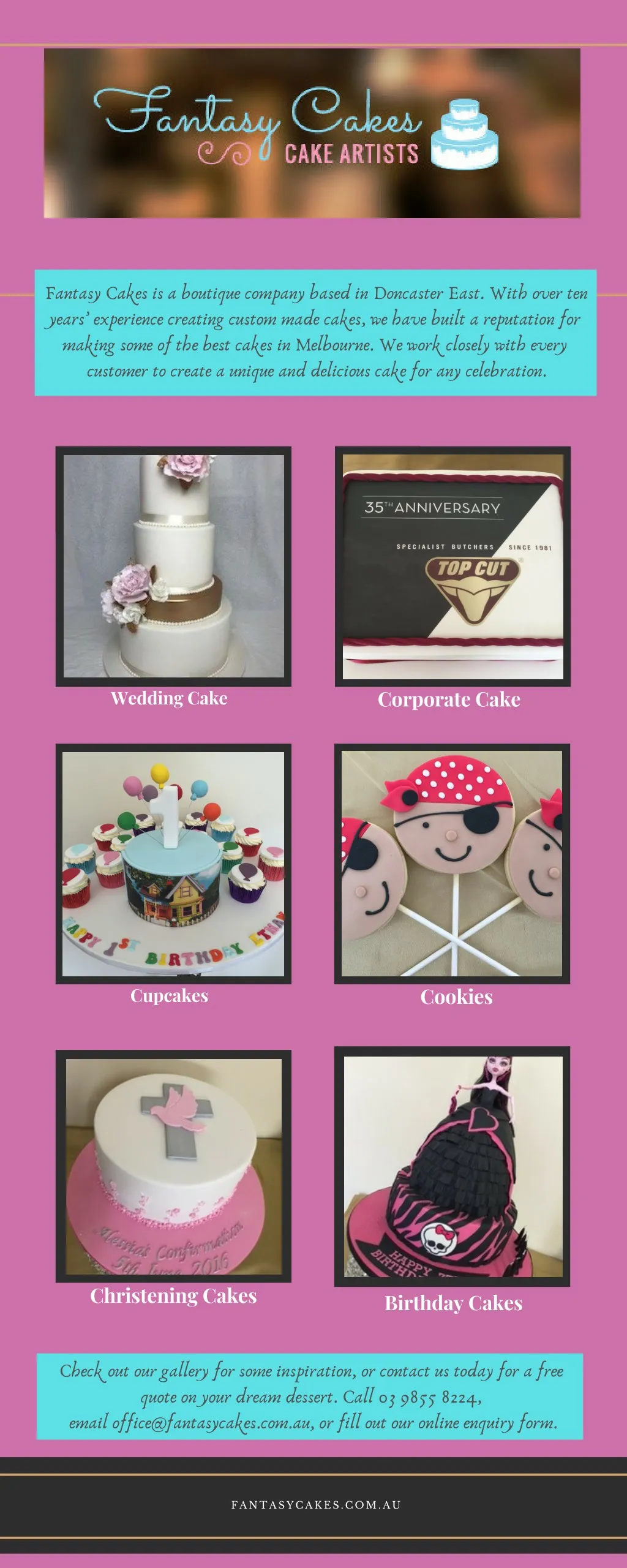 fantasy cakes is a boutique company based