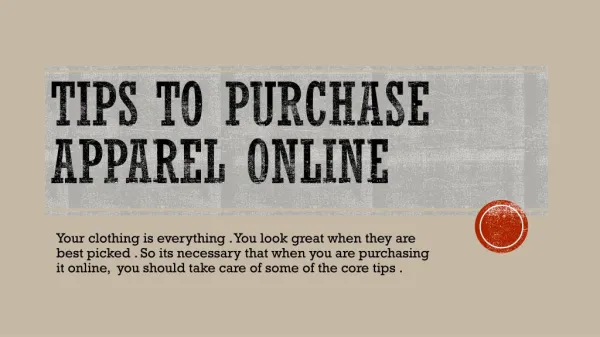 TIPS to purchase Apparel Online