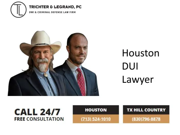 Texas DWI Law - Houston DWI Lawyer - DUI Defense Attorney