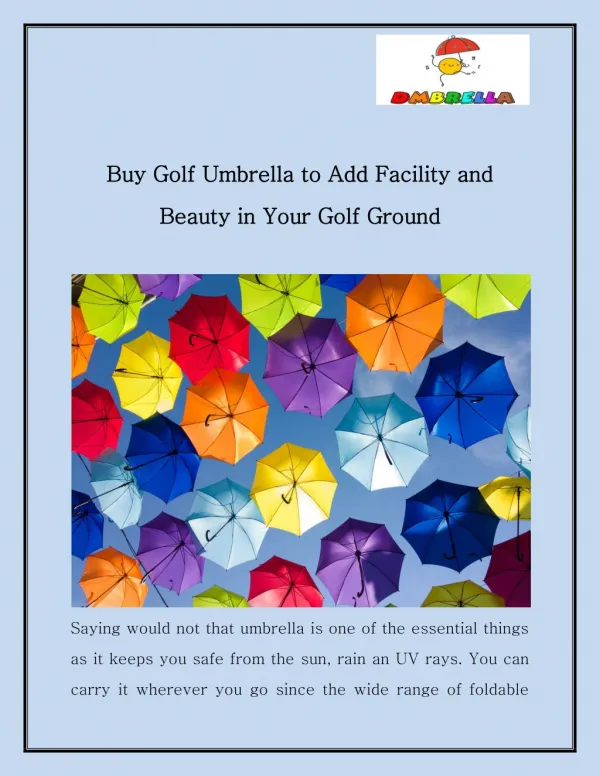 Buy Golf Umbrella to Add Facility and Beauty in Your Golf Ground