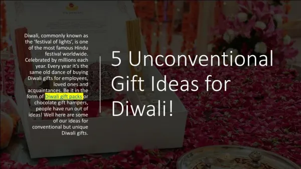 5 Unconventional Gift Ideas for Diwali!
