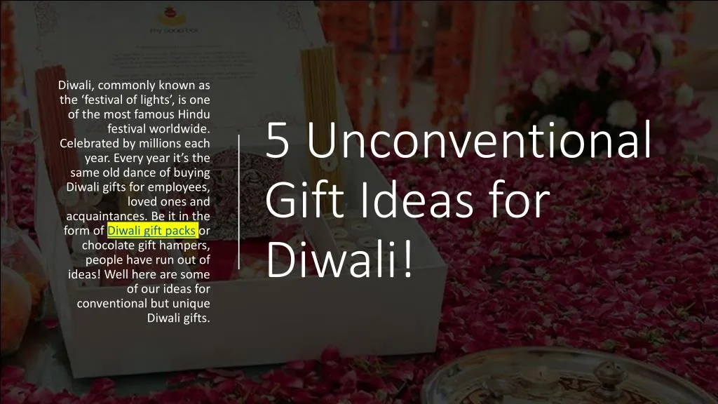 5 unconventional gift ideas for diwali