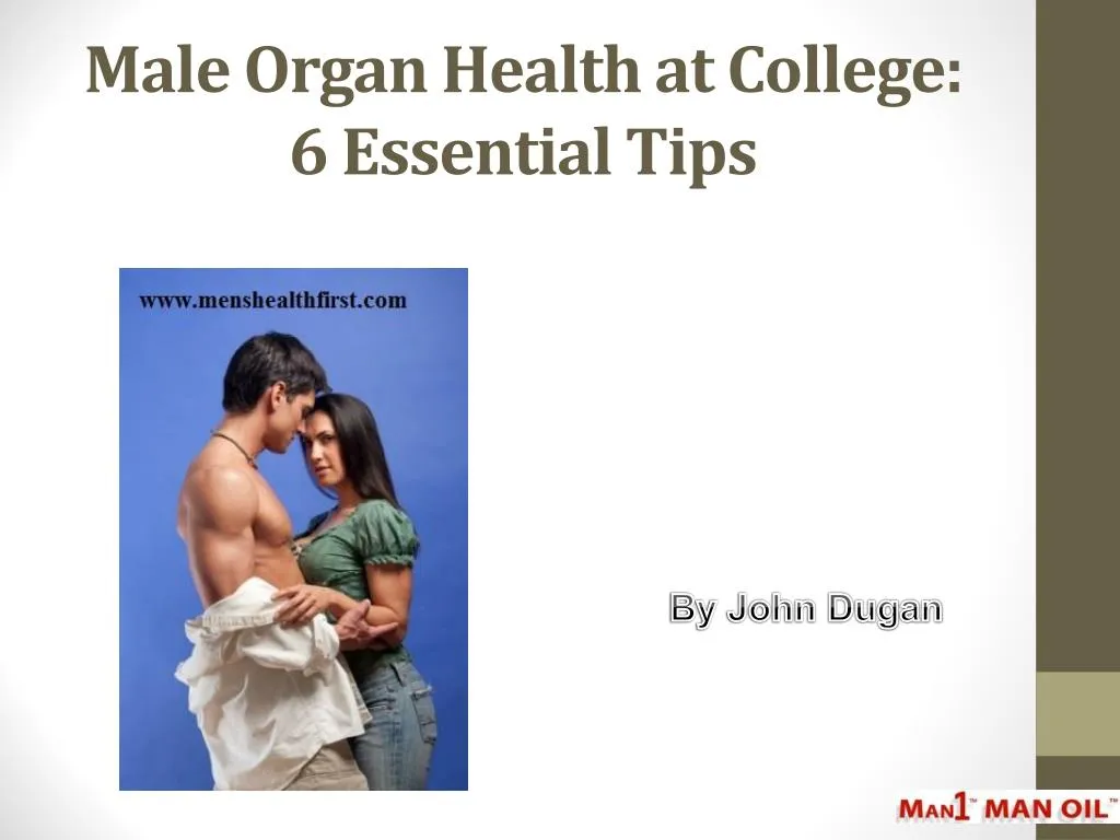 male organ health at college 6 essential tips