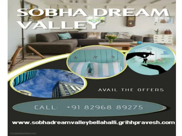 Sobha Dream Valley- Affordable residential spaces in Bellahalli