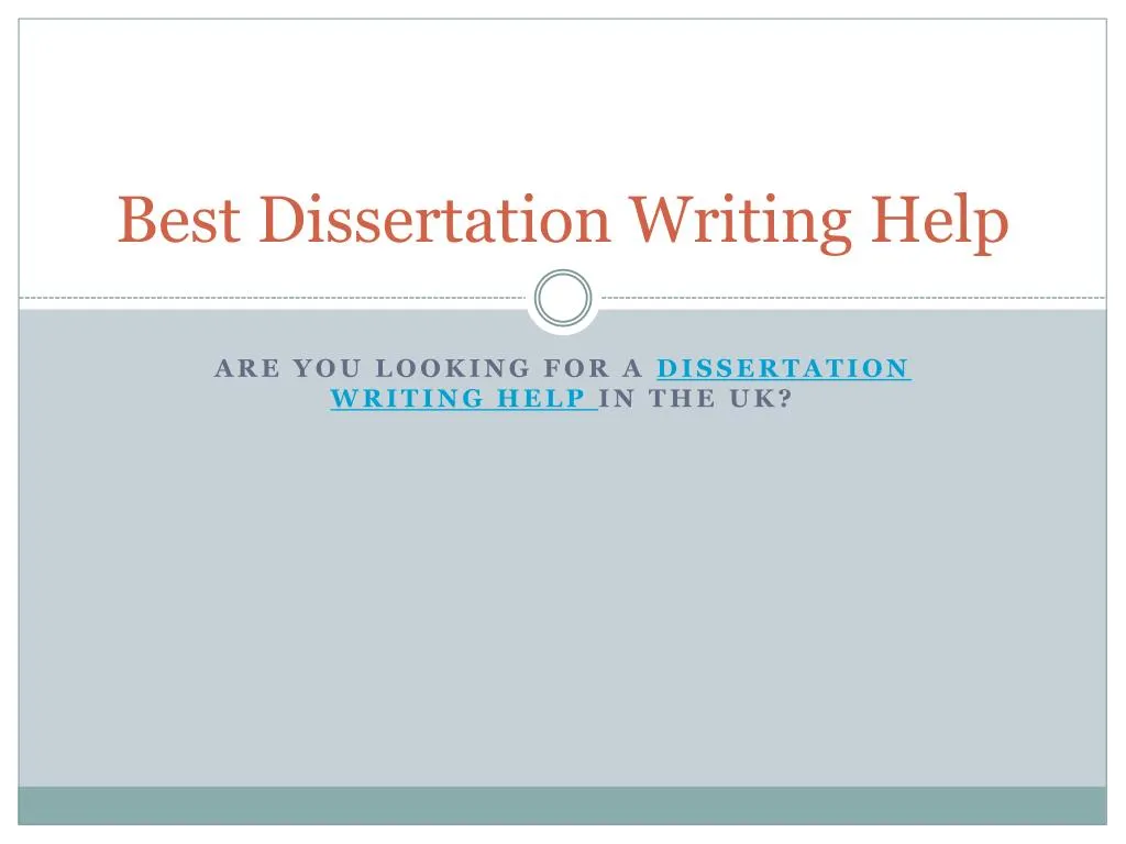 best dissertation writing h elp