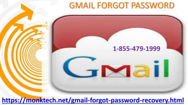 Gmail forgot password service helps you recover your account 1-855-479-1999