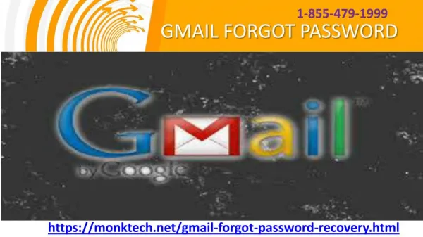Access your account even after a Gmail forgot password case 1-855-479-1999