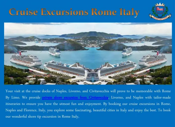 Cruise Excursions Rome Italy