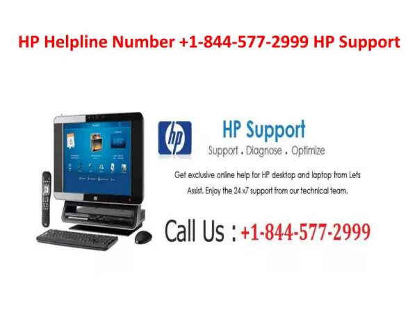 HP Helpline Number 1-844-577-2999 HP Support