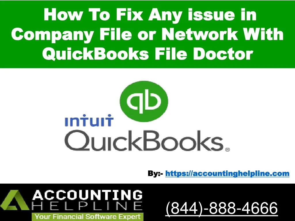 how to fix any issue in company file or network with quickbooks file doctor