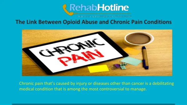 The Link Between Opioid Abuse and Chronic Pain Conditions