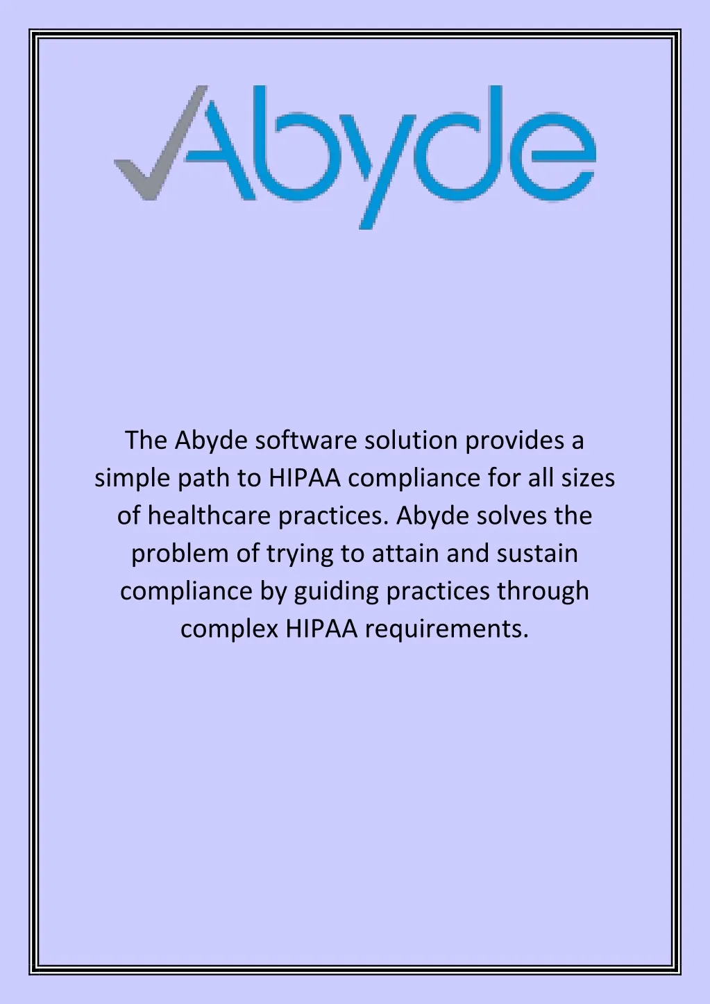 the abyde software solution provides a simple