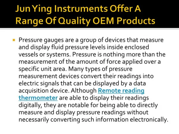 Jun Ying Instruments Offer A Range Of Quality OEM Products