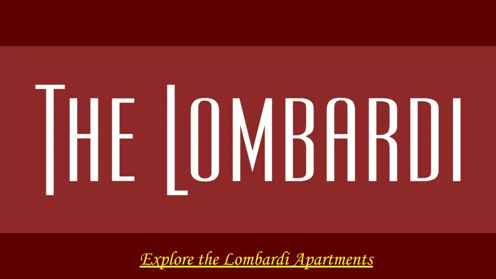 explore the lombardi apartments