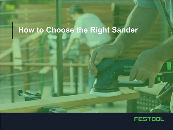 What to Look for in a Sander