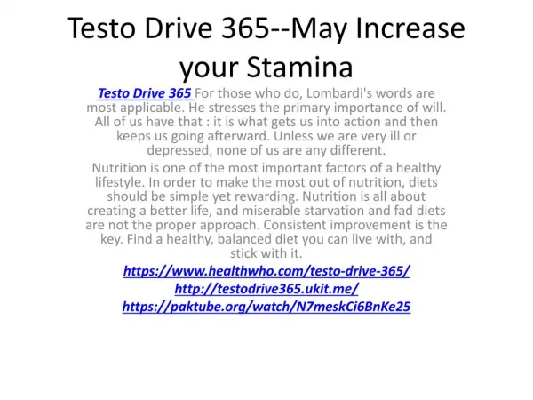 Testo Drive 365--Increased Staying Power