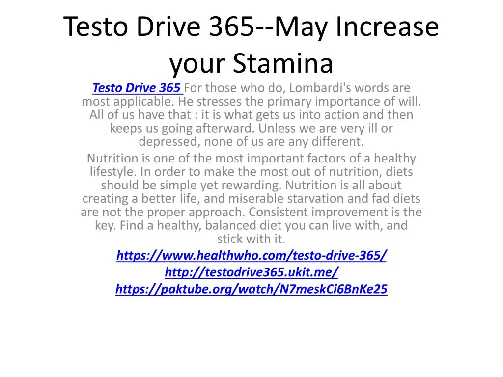 testo drive 365 may increase your stamina