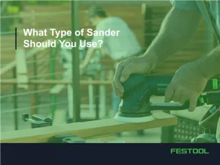 What Sander Will You Need? - slide 1