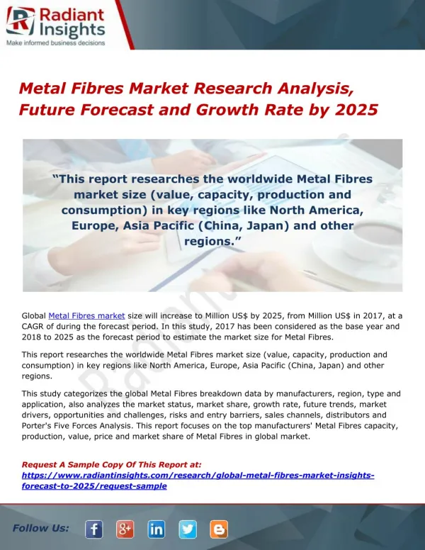 Metal Fibres Market Research Analysis, Future Forecast and Growth Rate by 2025