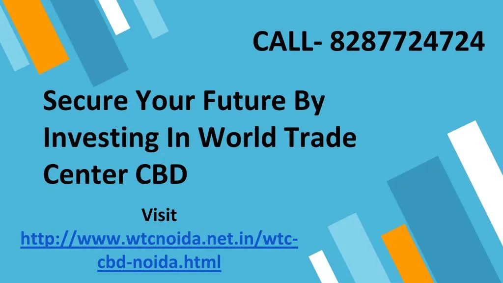 secure your future by investing in world trade center cbd