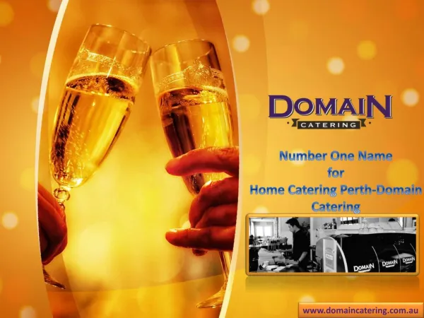 Number One Name for Home Catering Perth – Domain Catering