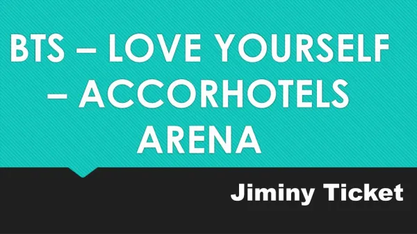 Jiminy Ticket | BTS Group in Accorhotels Arena
