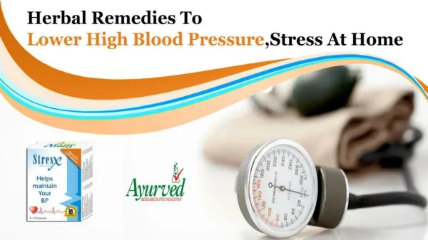 Herbal Remedies to Lower High Blood Pressure, Stress at Home