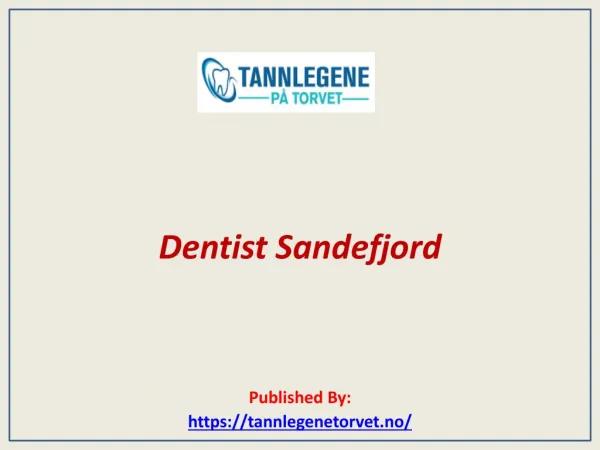 Dentist Sandefjord