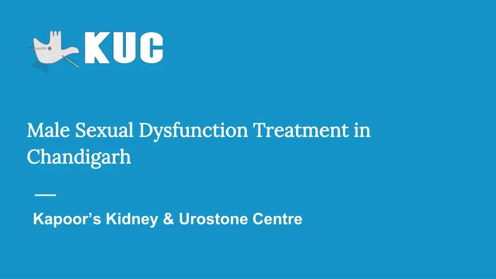 male sexual dysfunction treatment in chandigarh