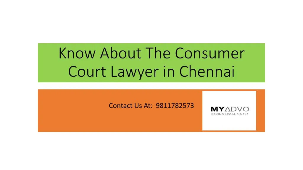 know about the consumer court lawyer in chennai