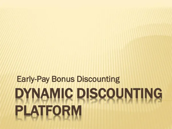 Working of Dynamic Discounting Platform