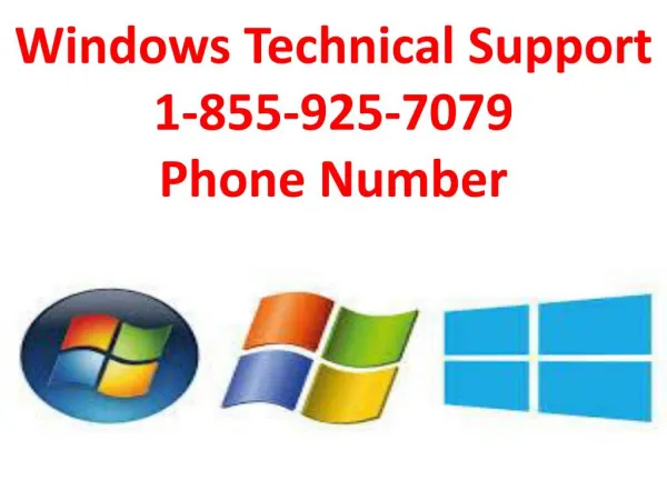 Windows Technical Support 1-855-925-7079 Phone Number