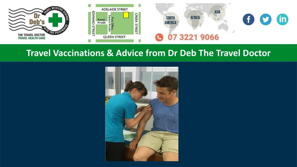 travel vaccinations advice from dr deb the travel doctor