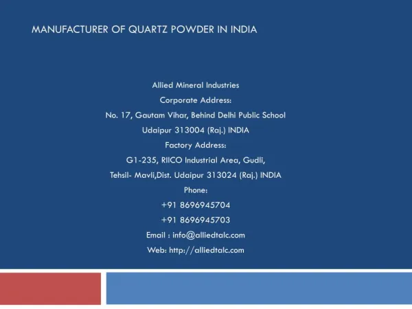Manufacturer of Quartz Powder in India