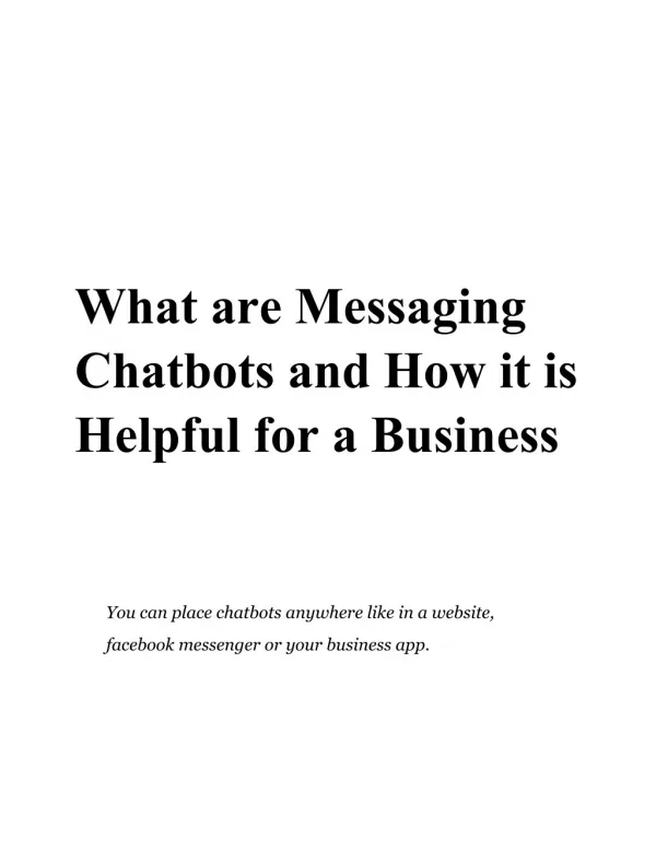 What are Messaging Chatbots and How it is Helpful for a Business