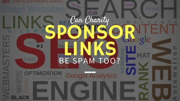 Can Charity Sponsor Links Be Spam Too?