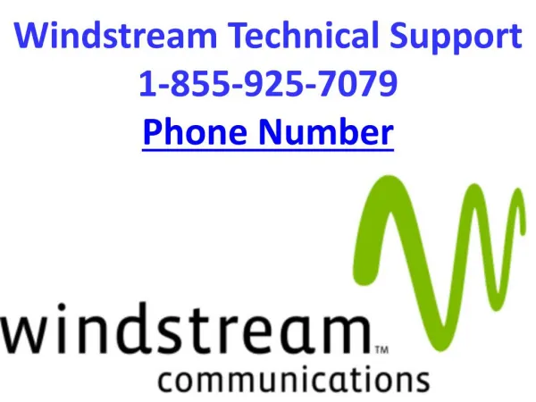 Windstream Technical Support 1-855-925-7079 Phone Number