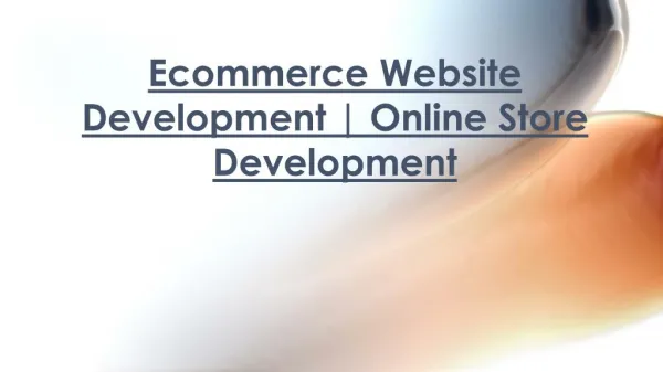 Online Store Development | Ecommerce Website Development