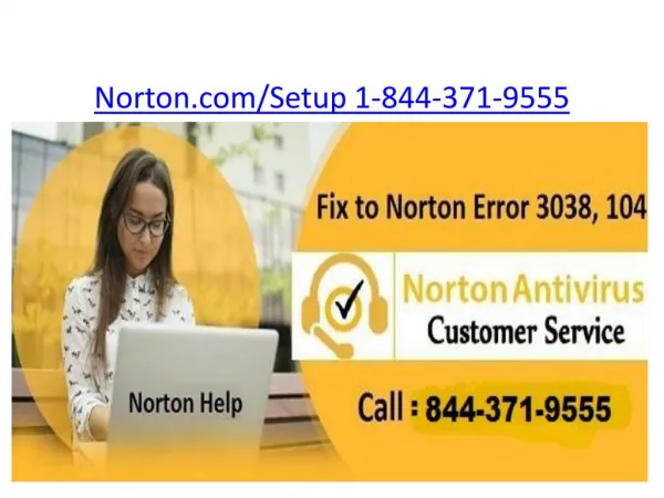 Norton.com/Setup | 1-844-371-9555 | norton support com