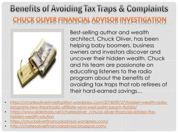 Chuck Oliver Financial Advisor Investigation - Benefits of Avoiding Tax Traps & Complaints