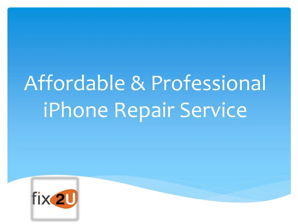 a ffordable professional iphone repair s ervice