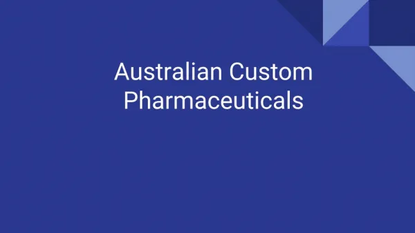 Australian Custom Pharmaceuticals